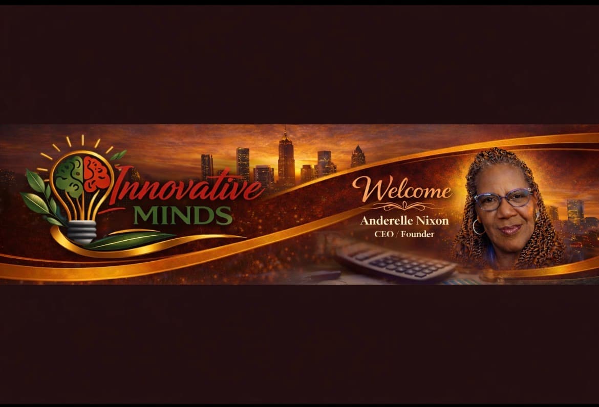Innovative Minds banner featuring CEO Anderelle Nixon, brain lightbulb logo, and sunset city skyline.